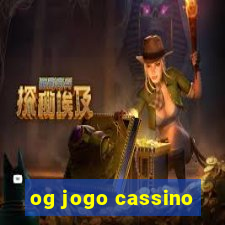 og jogo cassino